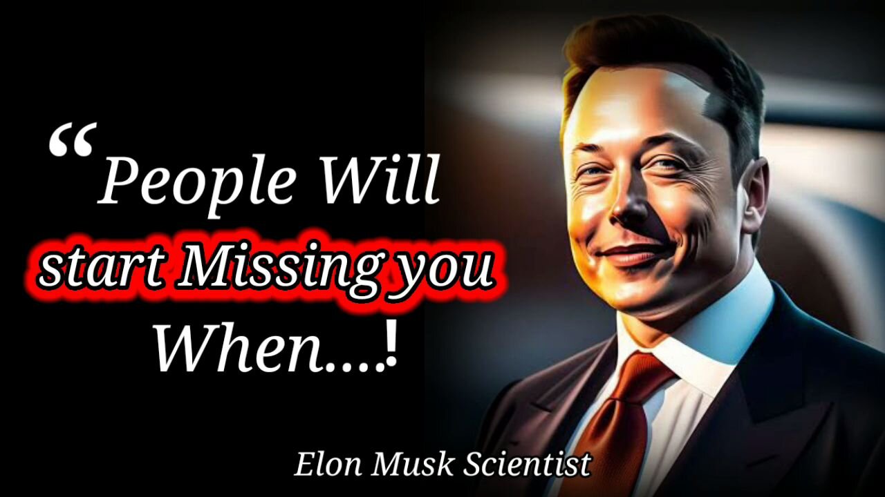 Wise Elon musk's Quotes which are Better known in youth to not To REGRET in Old Age