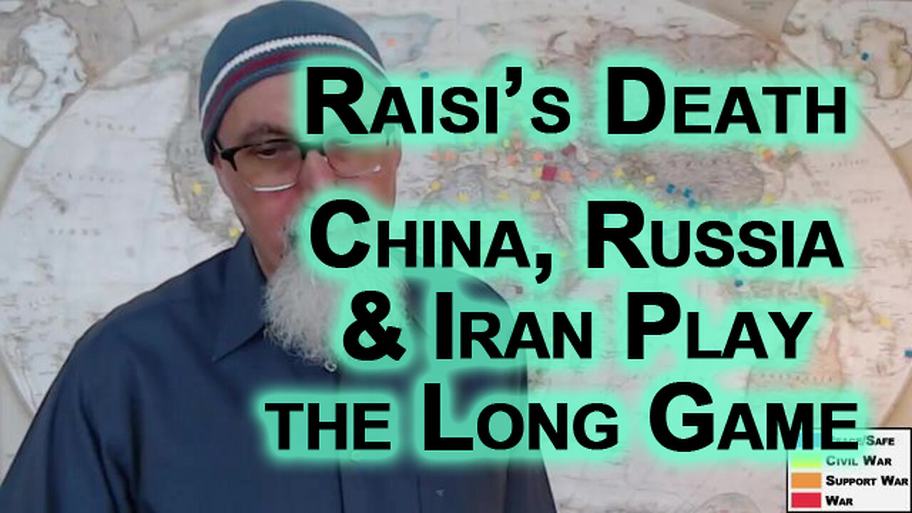 Iranian President’s Helicopter Crash: China, Russia & Iran Play Long Game, Trade, As West Collapses