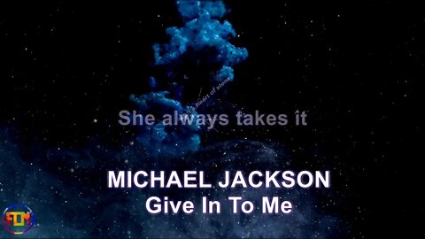 MICHAEL JACKSON Give In To Me - Lyrics, Paroles, Letra (HD)