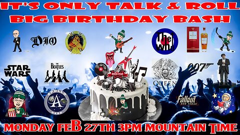 It's Only Talk & Roll - Big Birthday Bash