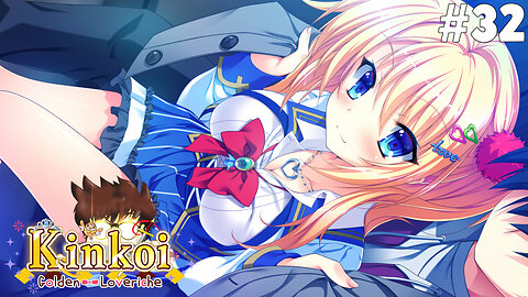 Kinkoi Golden Loveriche (Part 32) [Reina's Route] - That's Three Now