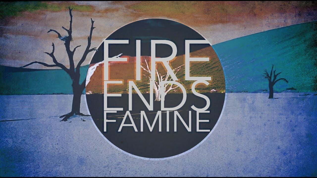 Fire Ends Famine - Vladimir Savchuk