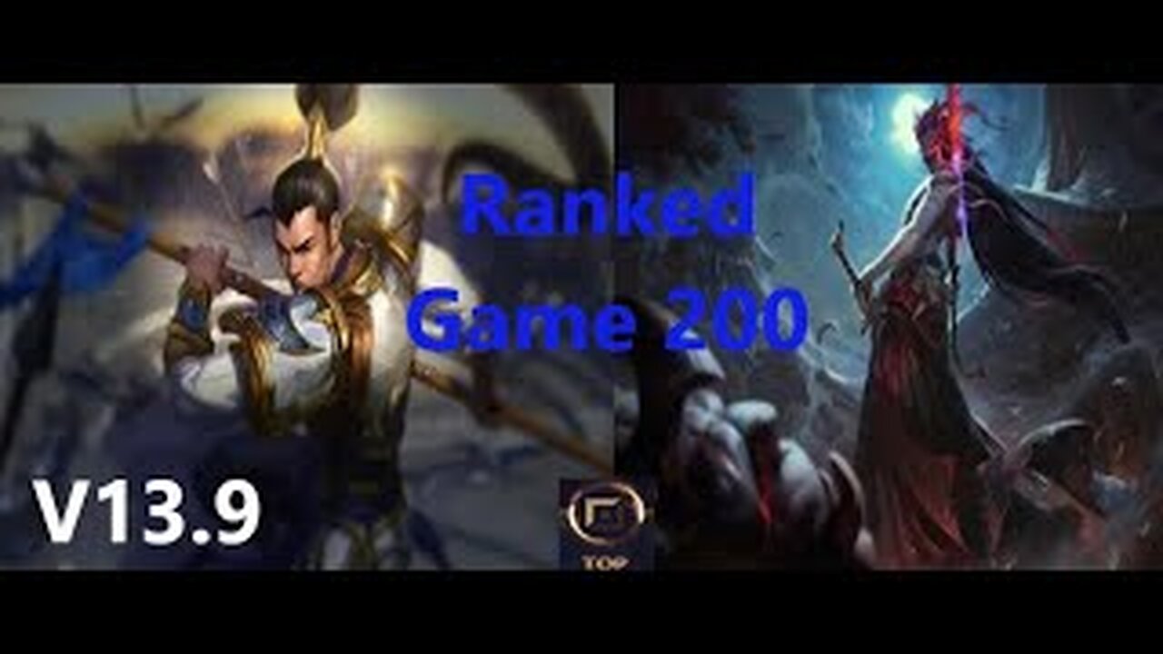 Ranked Game 200 Xin Zhao Vs Yone Top League Of Legends V13.9