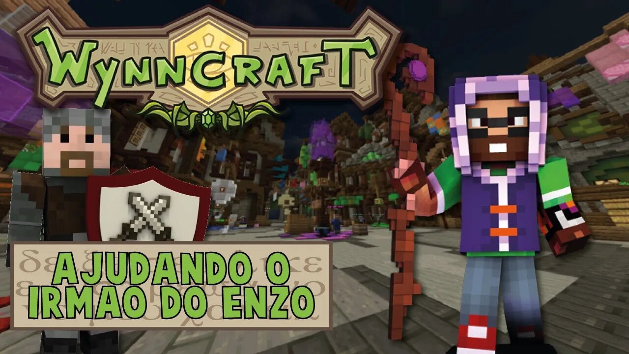 O IRMAO DO ENZO - WYNNCRAFT