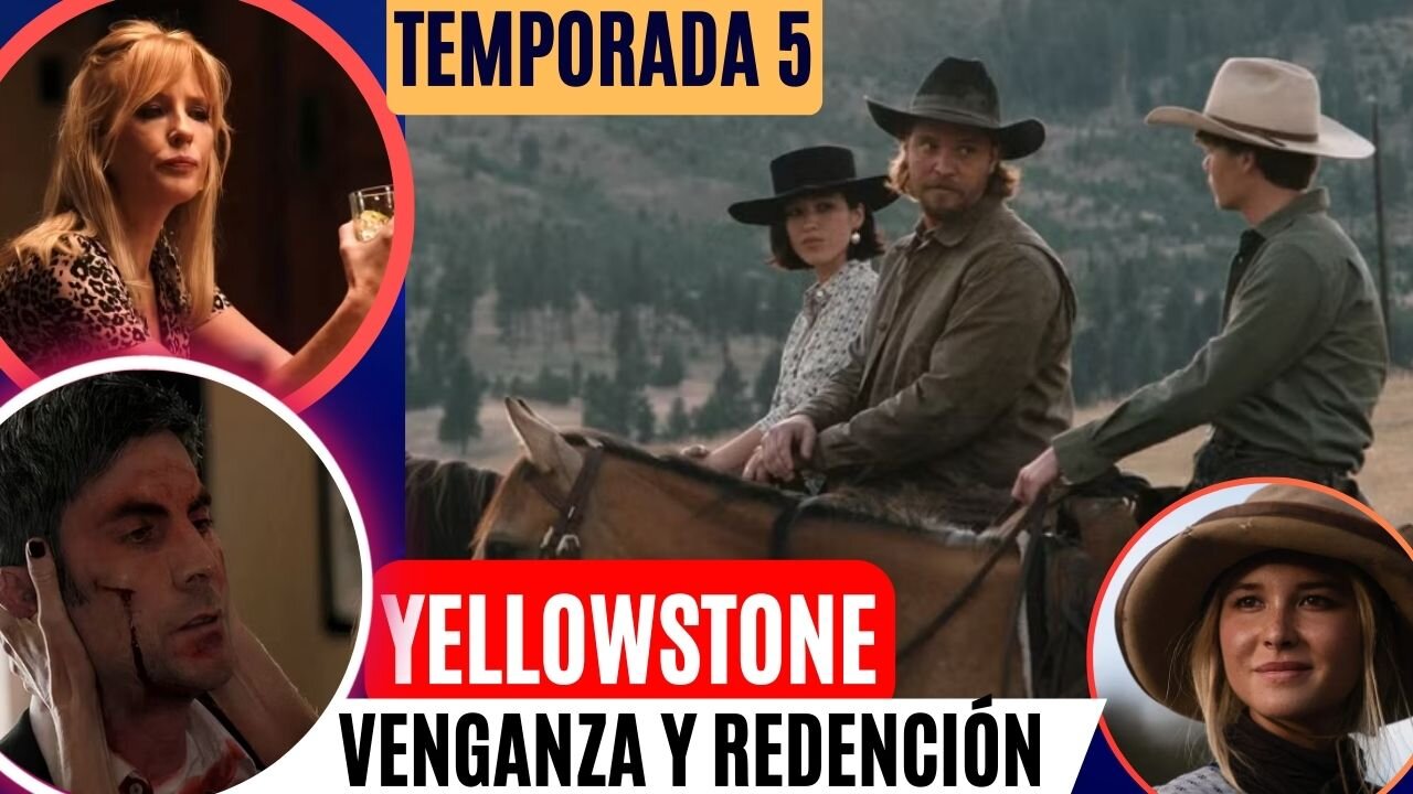 Yellowstone Temporada 5 Final Explicado