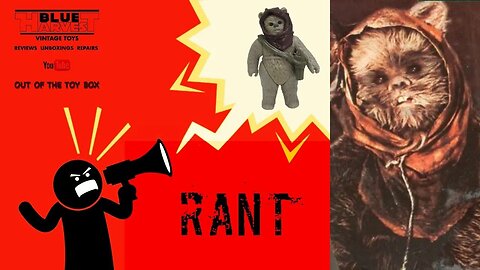 VINTAGE STAR WARS RANT