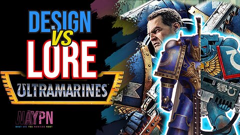 Design vs Lore The Ultramarines (Space Marine 2)