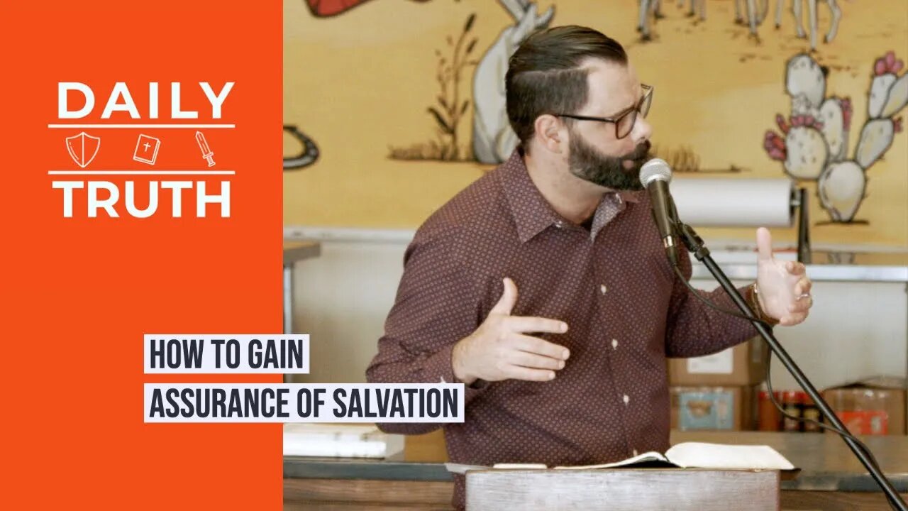 How To Gain Assurance Of Salvation