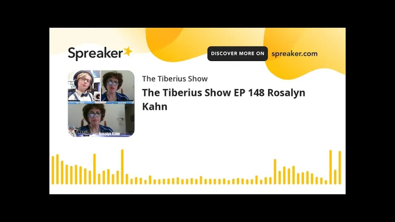 The Tiberius Show EP 148 Rosalyn Kahn