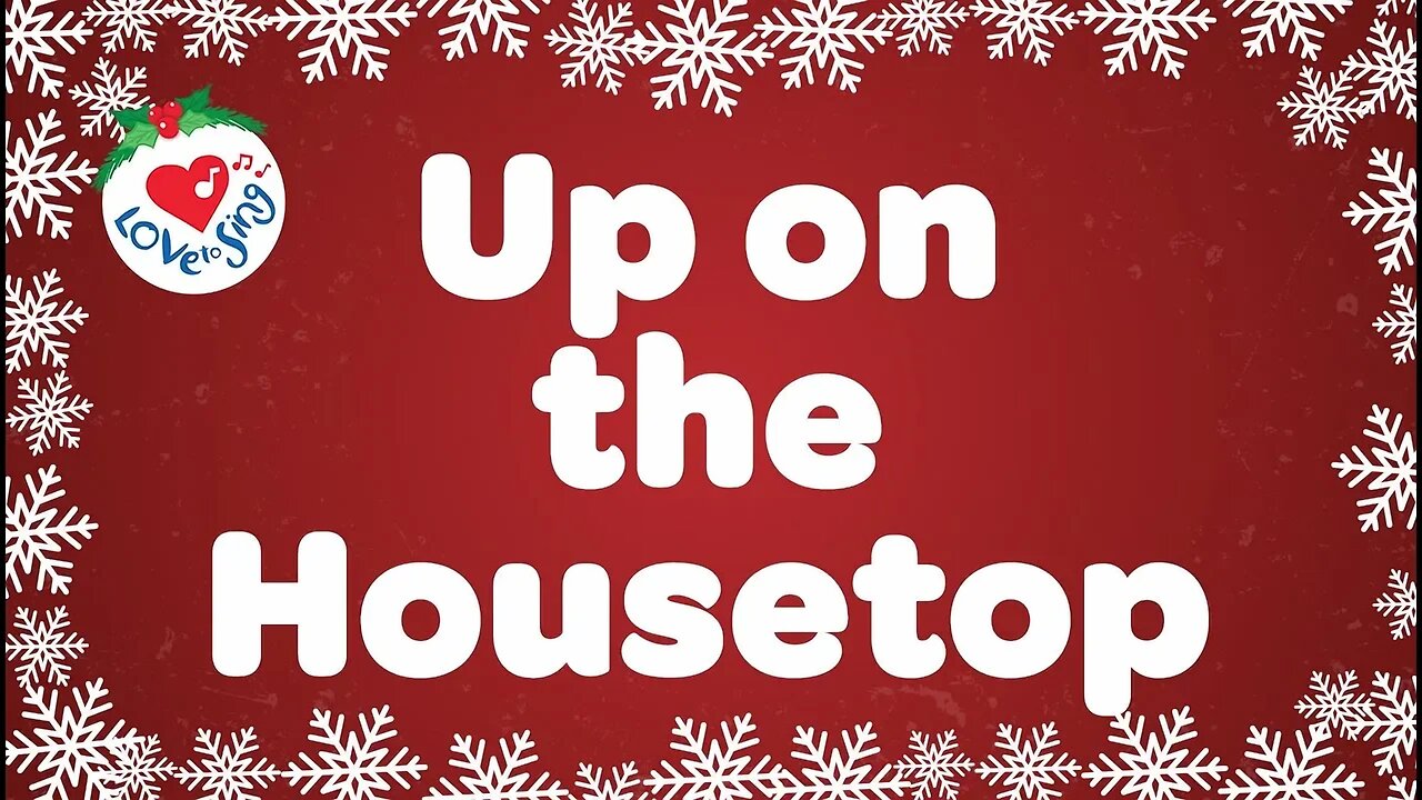 Up on the Housetop with Lyrics | Christmas Songs