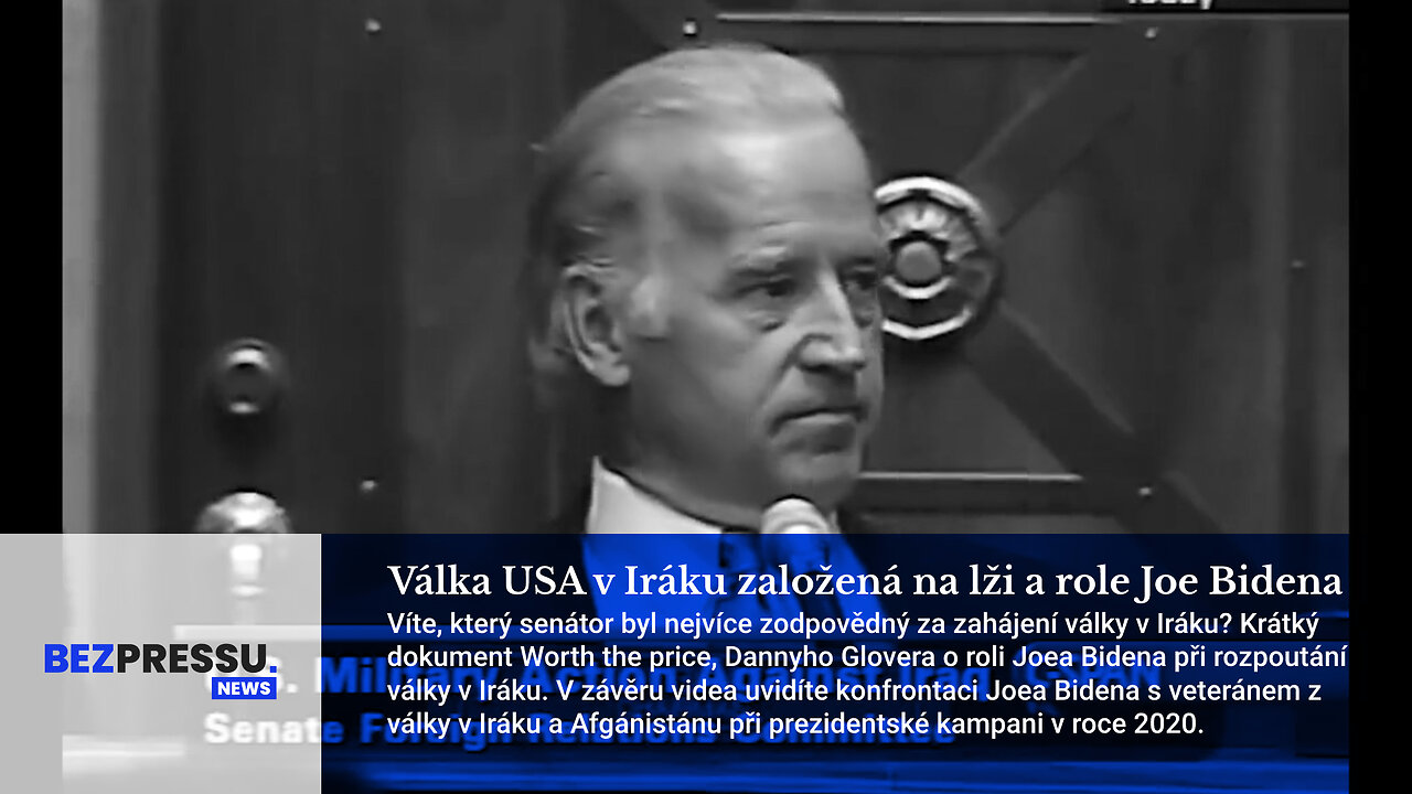 Válka USA v Iráku založená na lži a role Joe Bidena