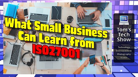 What Small Business Can Learn from ISO27001