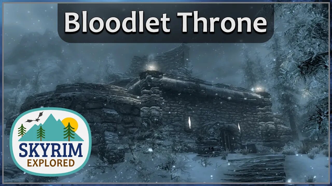 Bloodlet Throne | Skyrim Explored