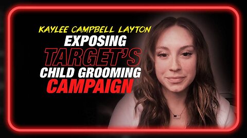Ambassador Joins Infowars for Powerful Interview Exposing Target's Child Grooming Campaign