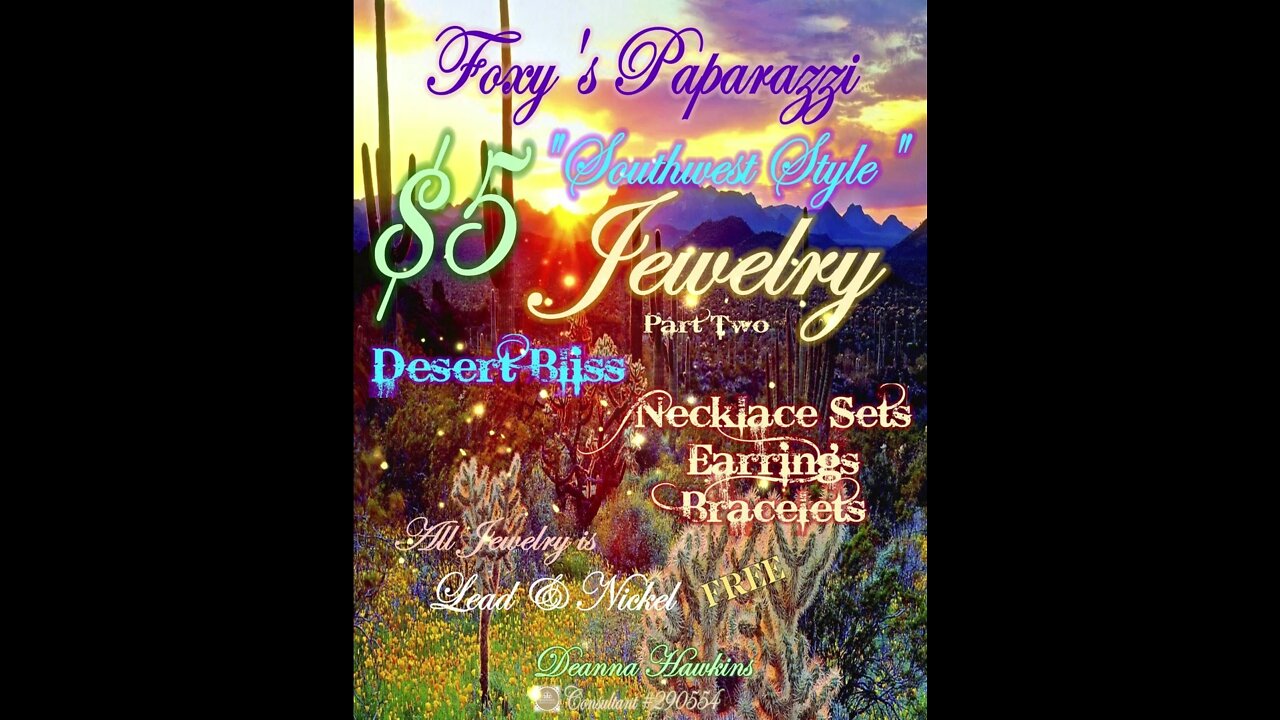 🌿💎🌿"Foxy's Paparazzi" 🌵🐎 Part Two: "Desert Bliss"