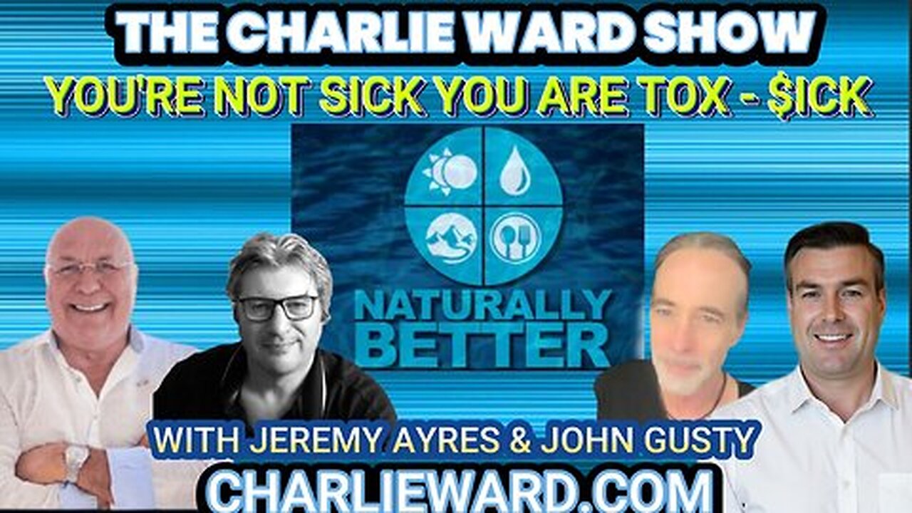 YOU'RE NOT SICK, YOU ARE TOX - SICK WITH JEREMY AYES, JOHN GUSTY & PAUL BROOKER