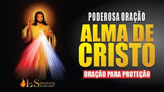 Oração: Alma de Cristo