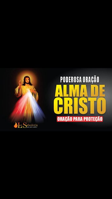 Oração: Alma de Cristo