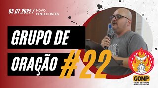 GRUPO DE ORAÇÃO - Ao Vivo #22 [05/07/2022] | Baixe o Nosso App #JuntosEvangelizar