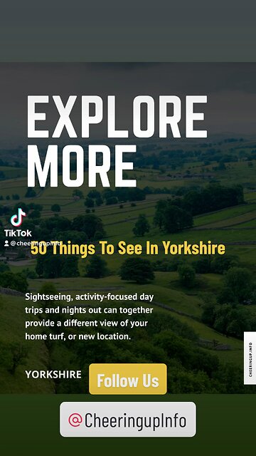 50 Things To See In Yorkshire