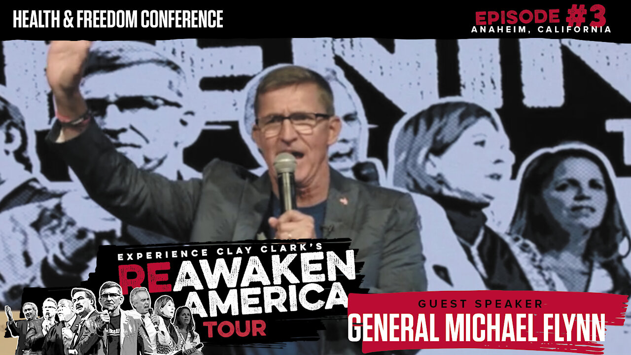 The ReAwaken America Tour | General Michael Flynn | Why We Must Put Mission Over Ego to Save This Nation