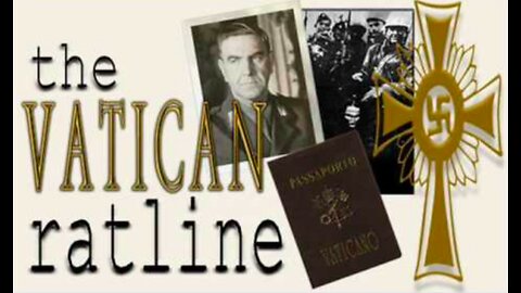 The Vatican RatLines - NAZIS escaped to Argentina - Operation Paperclip & more