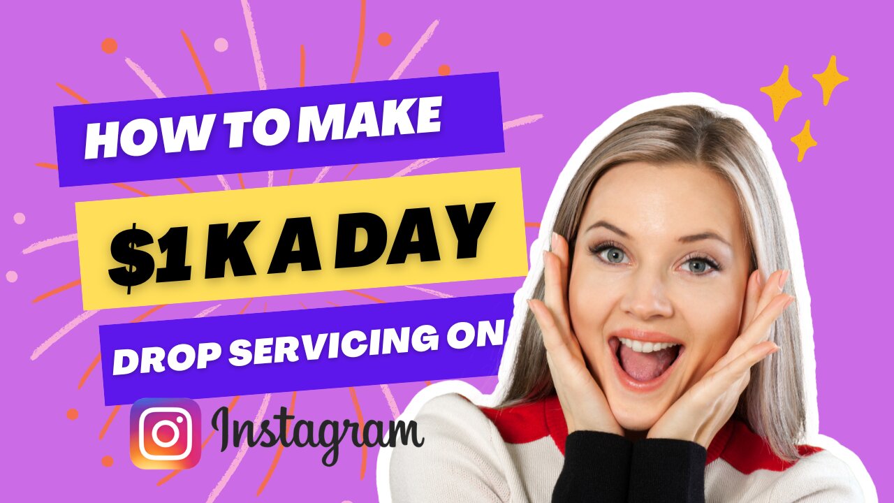 How to Make $1000 a Day Drop Servicing on Instagram