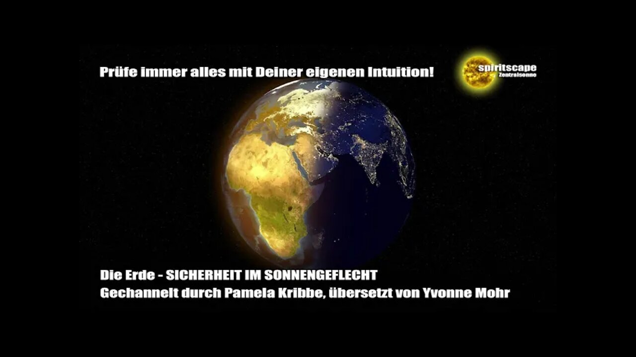 Die Erde - SICHERHEIT IM SONNENGEFLECHT