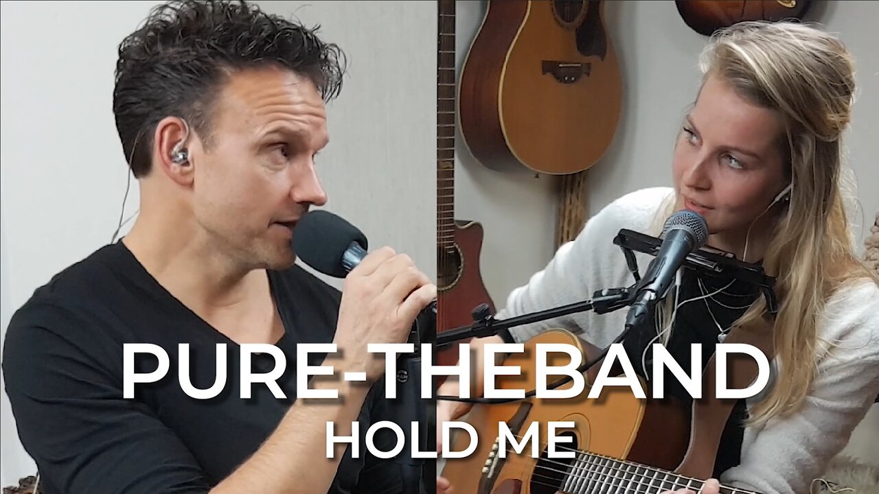 Pure - Hold Me (Anouk & Douwe Bob Cover)