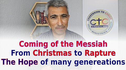 Christmas to Rapture: Blessed Hope of many Generations