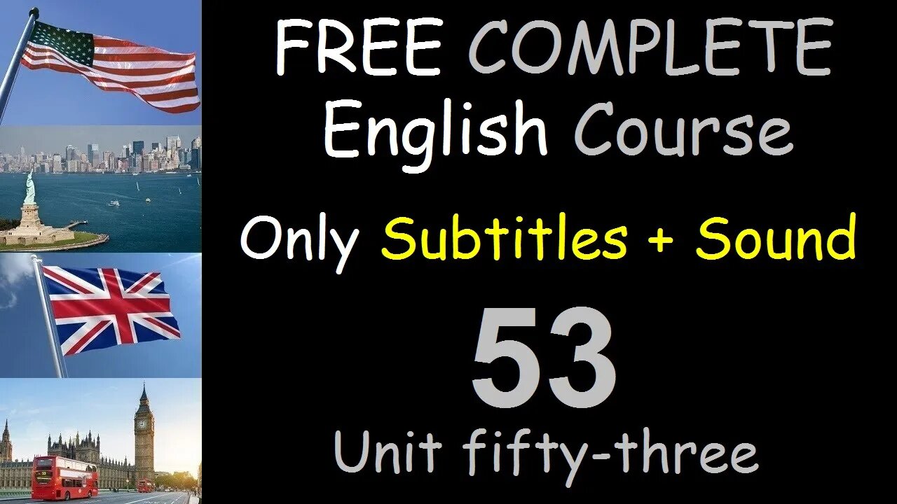 Talking about trip abroad - Lesson 53 - FREE COMPLETE ENGLISH COURSE FOR THE WHOLE WORLD