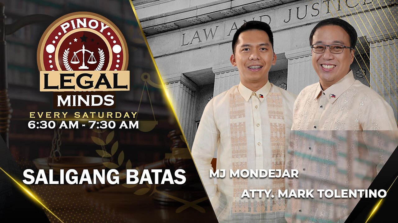 REPLAY | Pinoy Legal Minds | May 11, 2024