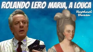 ROLANDO LERO - MARIA, A LOUCA