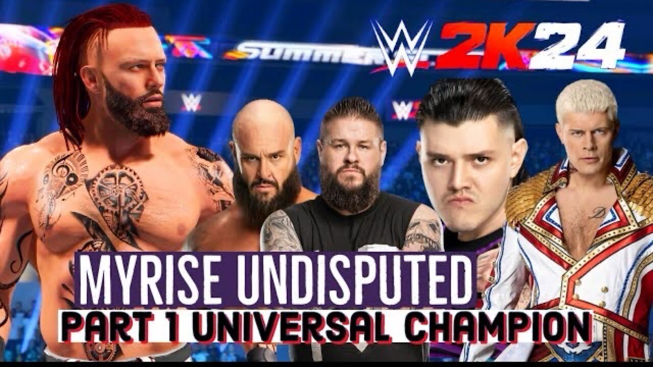 WWE 2K24 Myrise undisputed part 1 universal champion