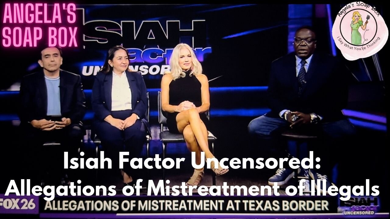 Isiah Factor Uncensored: Allegations of Mistreatment of Illegals