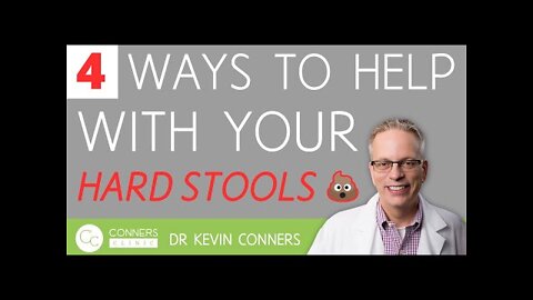 4 Ways to Help with your Hard Stools