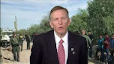 Gosar Minute: Wide Open Border (Yuma)