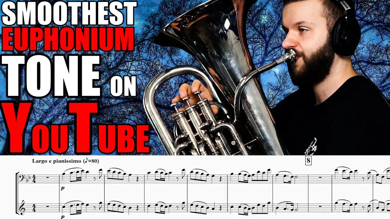 SMOOTHEST Euphonium TONE on YouTube!?!?! What do you think???