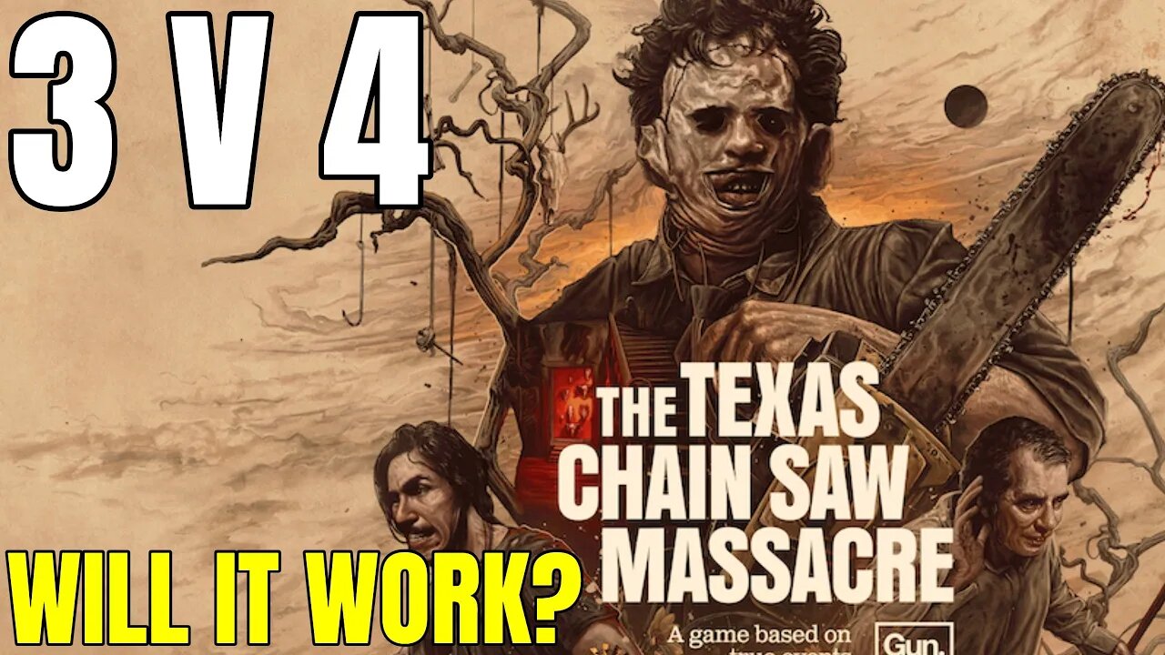 Texas Chain Saw Massacre Game - Will 3 Killers V 4 Survivors WORK?