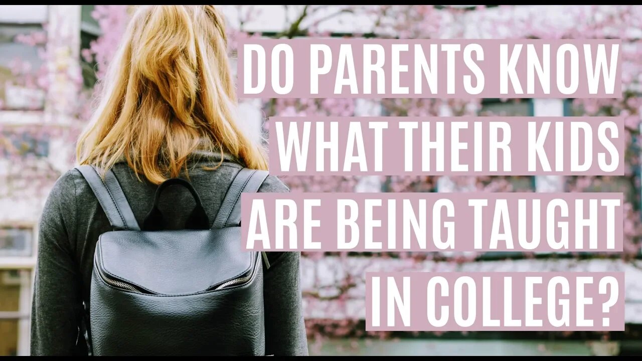 Do Parents Know What Kids are Really Learning in College?