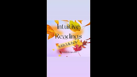 Intuitive Guidance w/Michele