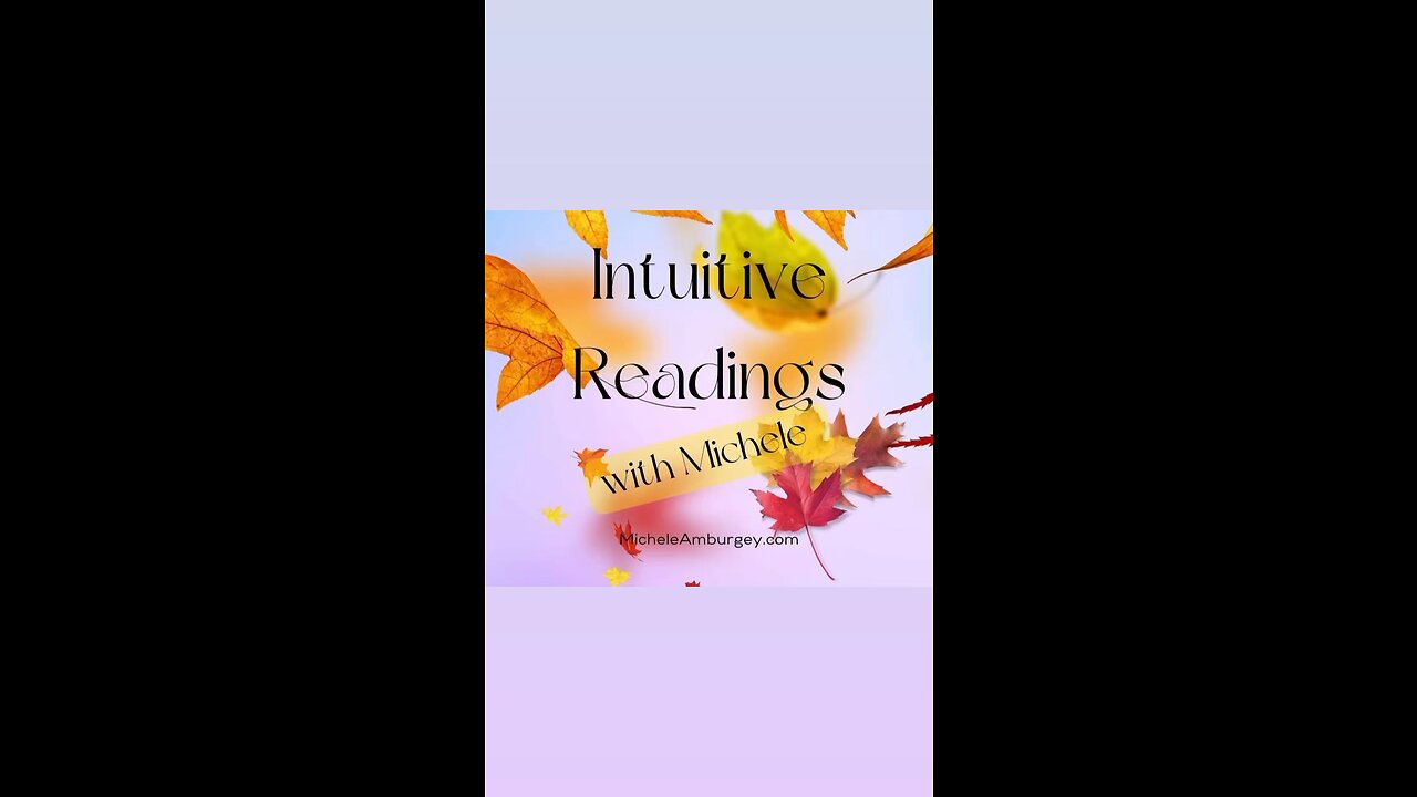 Intuitive Guidance w/Michele