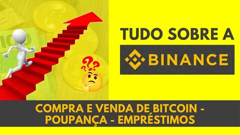 COMO COMPRAR BITCOIN NA BINANCE? - COMO FUNCIONA A POUPANÇA BINANCE E EMPRÉSTIMO - MELHOR CORRETORA