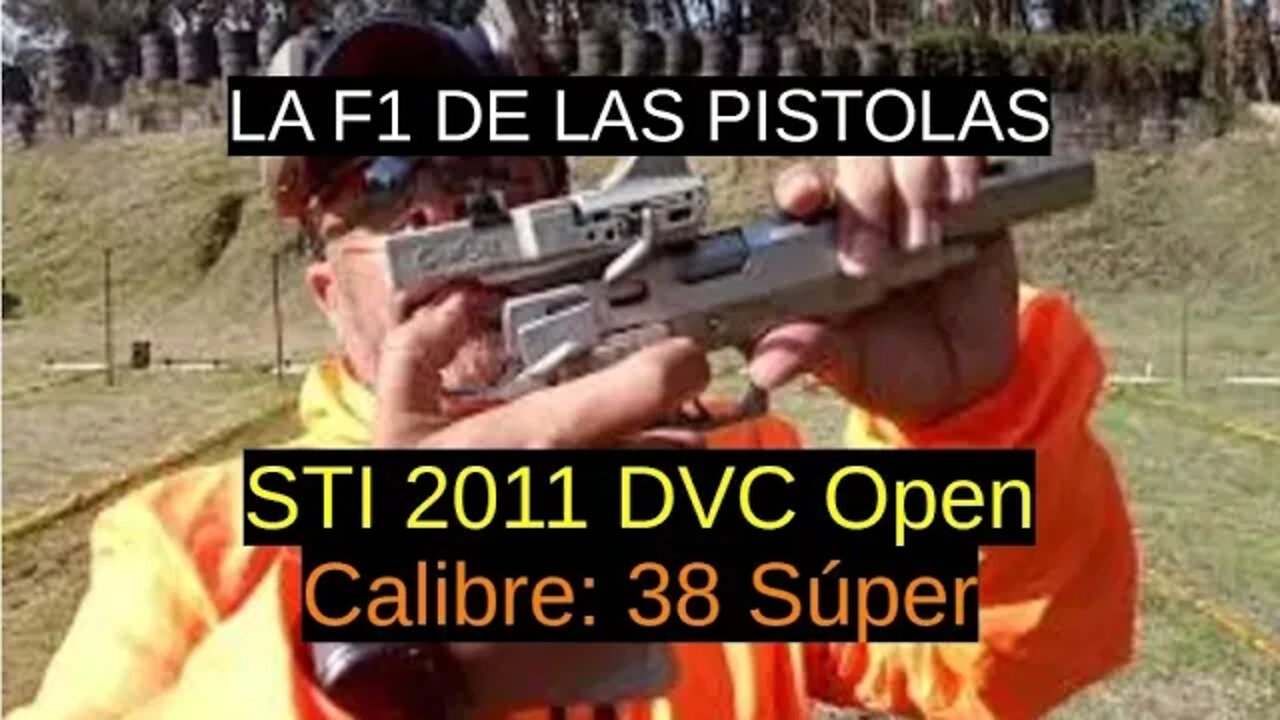 La F1 de las pistolas: STI 2011 DVC Open -Calibre 38 Súper (9x23mm)