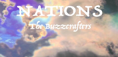 The Buzzcrafters "Nations"