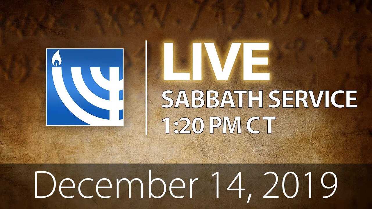 LIVE Sabbath Service, December 14, 2019, "Truth about Christmas"