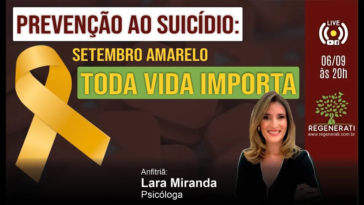 Setembro Amarelo. Toda vida importa