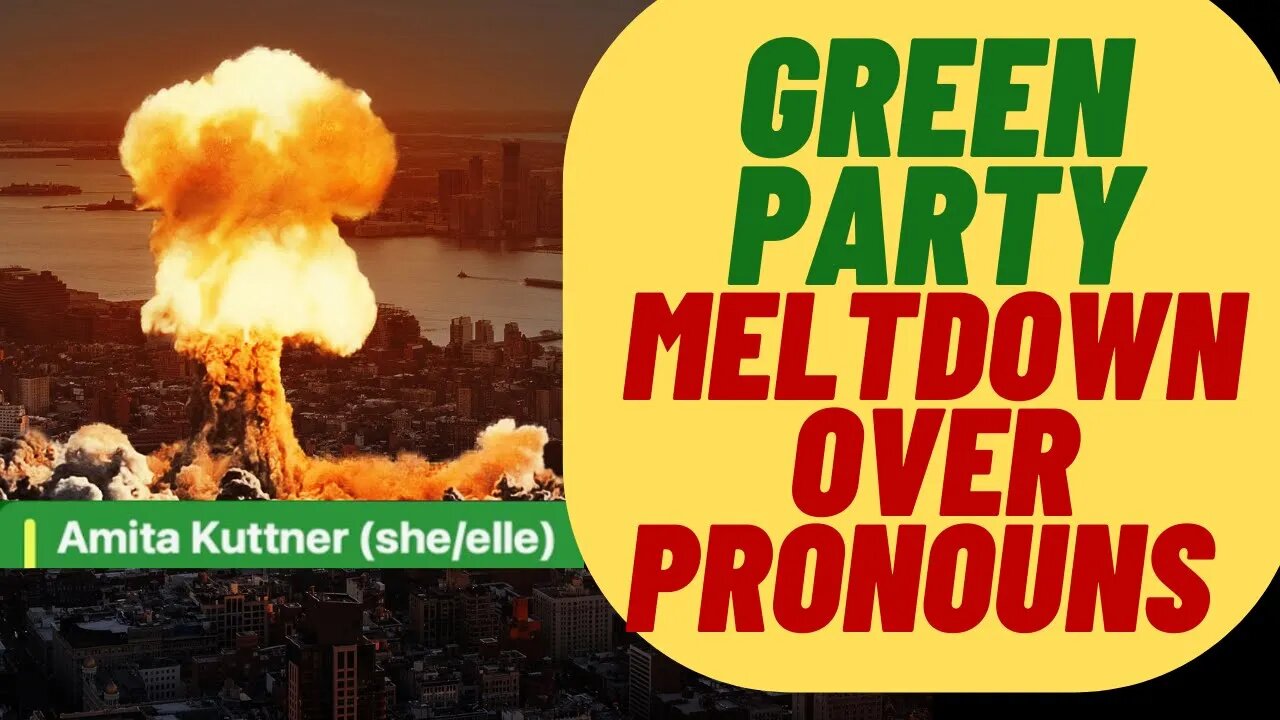 WOKE MELTDOWN Over Green Party Misgendering