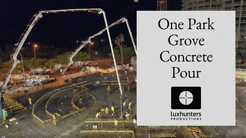 Terra Group | One Park Grove Concrete Pour