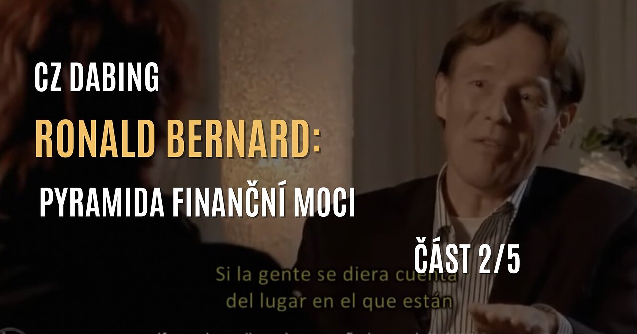 Ronald Bernard: Pyramida finanční moci (část 2/5) - CZ DABING